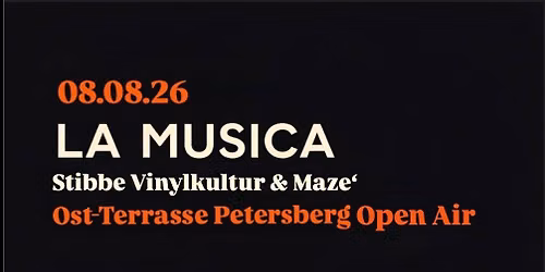 \ud83c\udfb6 La Musica \u2013 Petersberg Open Air \ud83c\udfb6