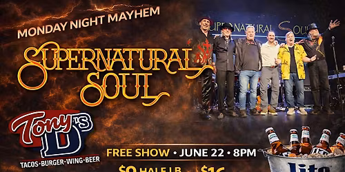 Monday Night Mayhem w\/ Santana Tribute Super Natural Soul