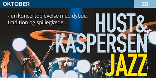 Hust og Kaspersen - Jazzkoncert