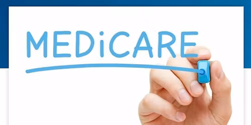 Educational Event! Medicare and YOU!!!  With Advocate Health Advisors