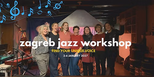 Zagreb Jazz Workshop - Find Your Unique Voice