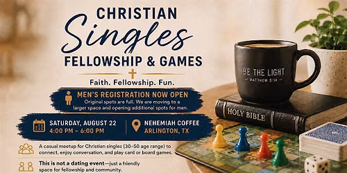 Christian Singles Fellowship & Games - Men's Registration