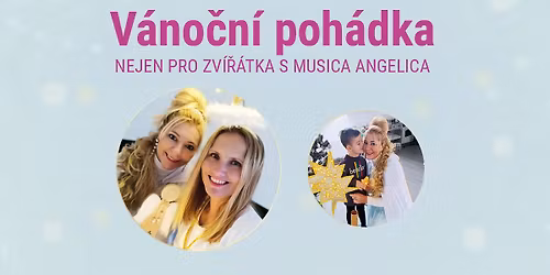 V\u00c1NO\u010cN\u00cd POH\u00c1DKA NEJEN PRO ZV\u00cd\u0158\u00c1TKA S MUSICA ANGELICA