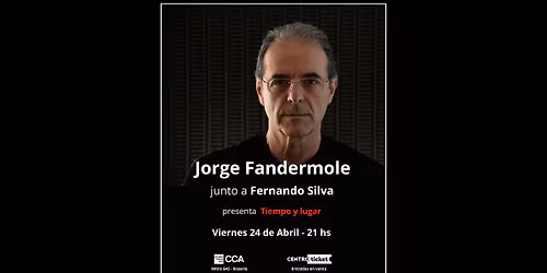 Jorge Fandermole presenta junto a Fernando Silva \u00abTiempo y lugar\u00bb