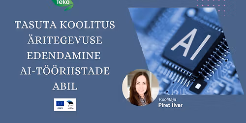 \u00c4ritegevuse edendamise AI-t\u00f6\u00f6riistade abil (tasuta)