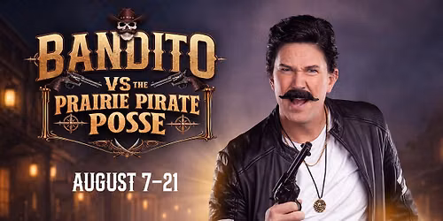 Bandito versus the Prairie Pirate Posse