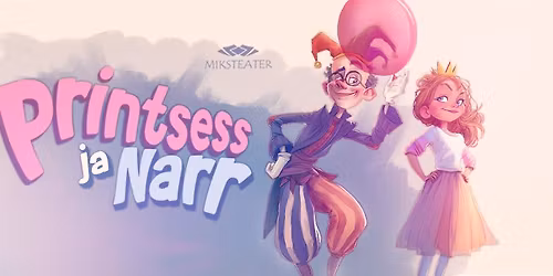 Printsess ja Narr Viimsi Artiumis