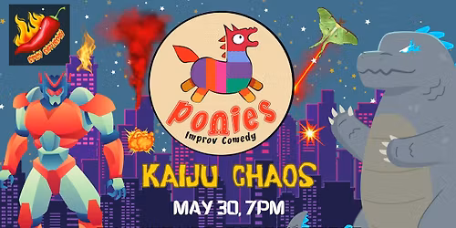Ponies Improv - Kaiju Chaos