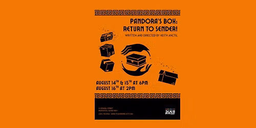 The Theater Project Presents: Pandora's Box: Return to Sender!