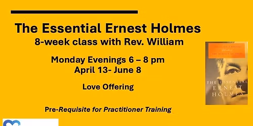 The Essential Ernest Holmes