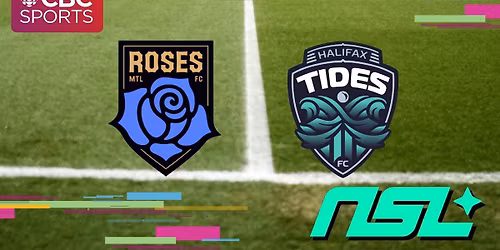 Roses de Montral FC at Halifax Tides FC at Wanderers Grounds