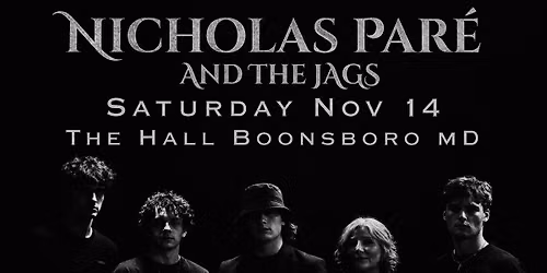 LIVE AT THE HALL: NICHOLAS PAR\u00c9 & THE JAGS