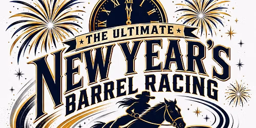 New Year\u2019s Barrel Racing Extravaganza 