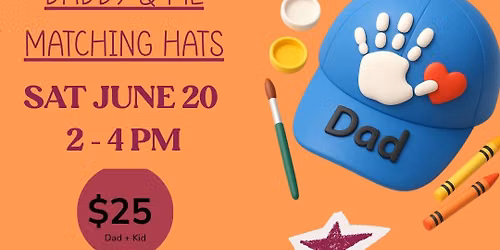 Daddy and Me Matching  Hats event
