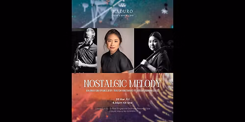 Nostalgic Melody by Rachma Lim & Judy Tsai ft. Johan Liedberg