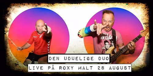 LIVEmusik - Den Uduelige Duo