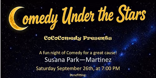Comedy Under the Stars -Outdoors Susana Park - Martinez