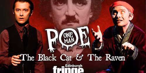 One Man Poe @ Edinburgh Fringe: The Black Cat and The Raven