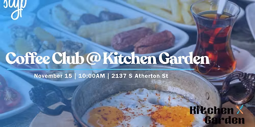 Coffee Club @ Kitchen Garden 