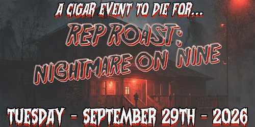 Rep Roast: Nightmare on 9