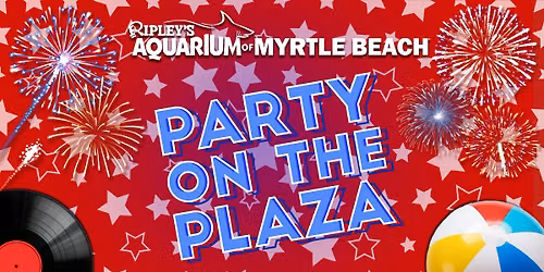 FREE Party on the Plaza - July 4th Edition