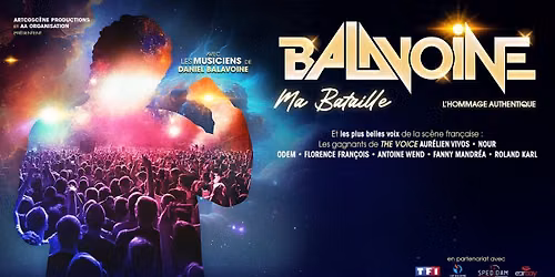 BALAVOINE Ma Bataille \u2022 Z\u00e9nith - CAEN