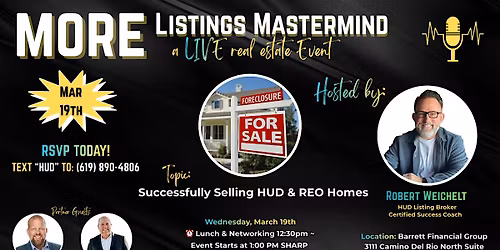 JOIN US \u201cLIVE\u201d & IN-PERSON Topic: Successfully Selling HUD & REO Homes