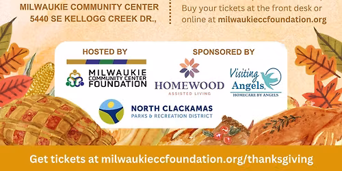 Thanksgiving Dinner at The Milwaukie Community Center!