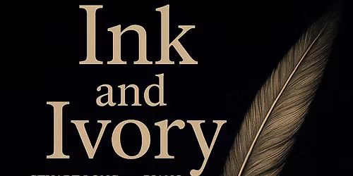Wednesday Lunchtime Concert: Ink and Ivory