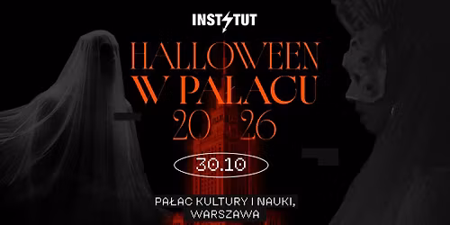 Halloween w Pa\u0142acu 2026