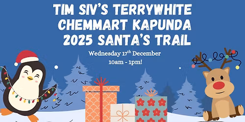 Kapunda TerryWhite Santa\u2019s Trail!