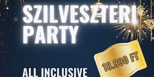 Szilveszteri Party-All Inclusive