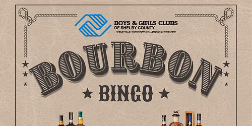 Boys & Girls Clubs of Shelby County Bourbon Bingo