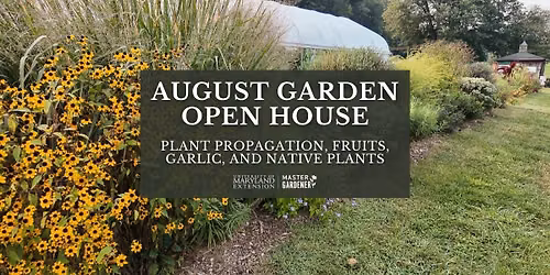 August CORE Demonstration Garden Open House (Carroll County Master Gardeners)