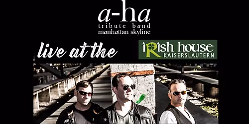 Manhattan Skyline- A-HA Tribute Band