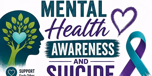 Mental health awareness and Suicide Prevention
