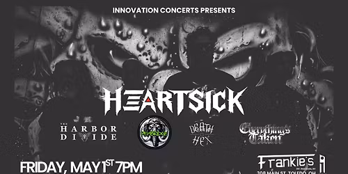 Heartsick Friday May 1st wsg\/ The Harbor Divide, Pembridge, Death Hex, & Everything's Taken