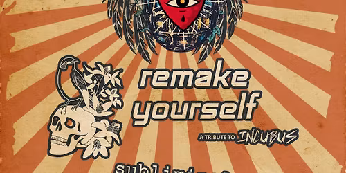Make Yourself - An Incubus Tribute