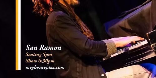 \u3010San Ramon\u3011 Mathis Picard Trio