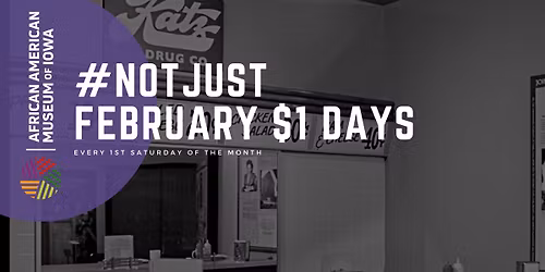 #NotJustFebruary $1 Days