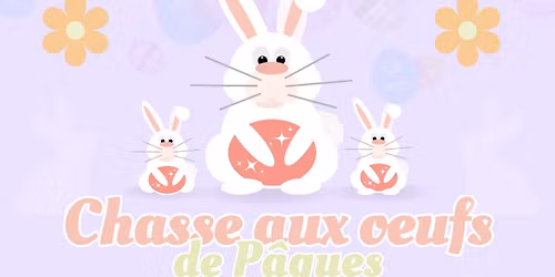 Grande chasse aux \u0153ufs de P\u00e2ques ! \ud83d\udc23 