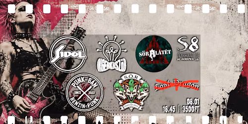 S\u00f6ral\u00e1t\u00e9t | Sidol | Ingerk\u00fcsz\u00f6b | S.\u00d6.R. | Punk-B\u00e1n |  L\u0337o\u0337s\u0337t\u0337 \u0337D\u0337r\u0337a\u0337g\u0337o\u0337n\u0337  - S8 Underground Club
