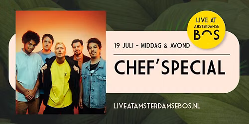 Chef'Special middagshow - Live At Amsterdamse Bos