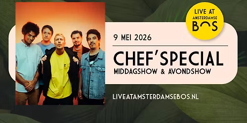 Chef'Special middagshow - Live At Amsterdamse Bos
