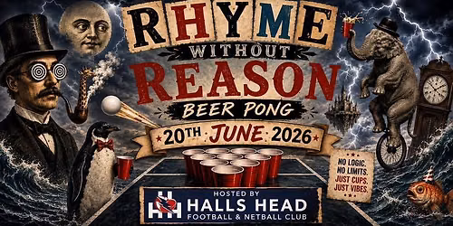 HHFNC Rhyme Without Reason Beer Pong Tournament