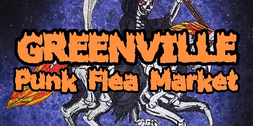 GREENVILLE PUNK FLEA MARKET