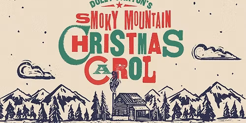 Dolly Parton's Smoky Mountain Christmas Carol
