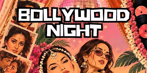 Bollywood Night - FREE ENTRY!