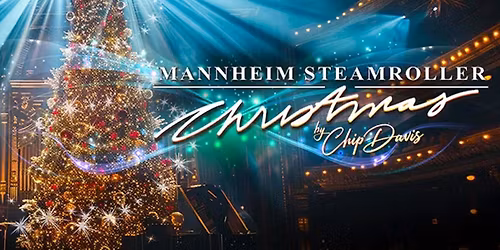 Mannheim Steamroller Christmas - Modesto
