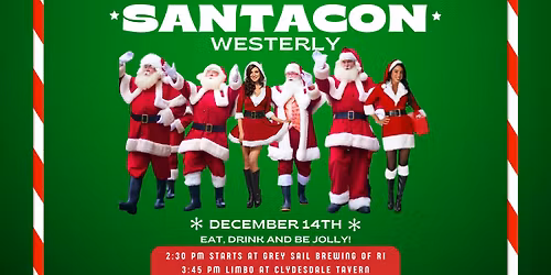 SANTACON - Westerly